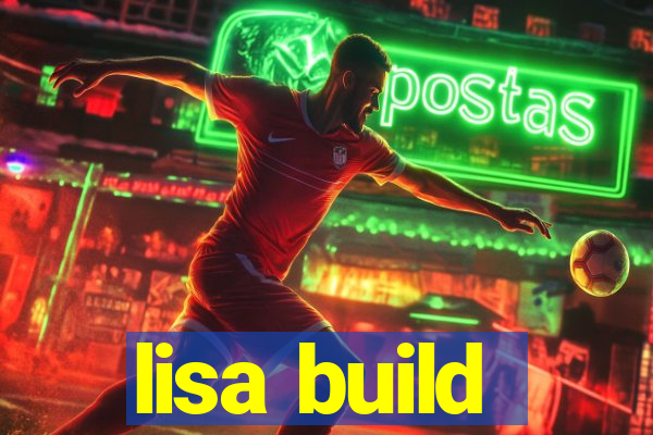 lisa build